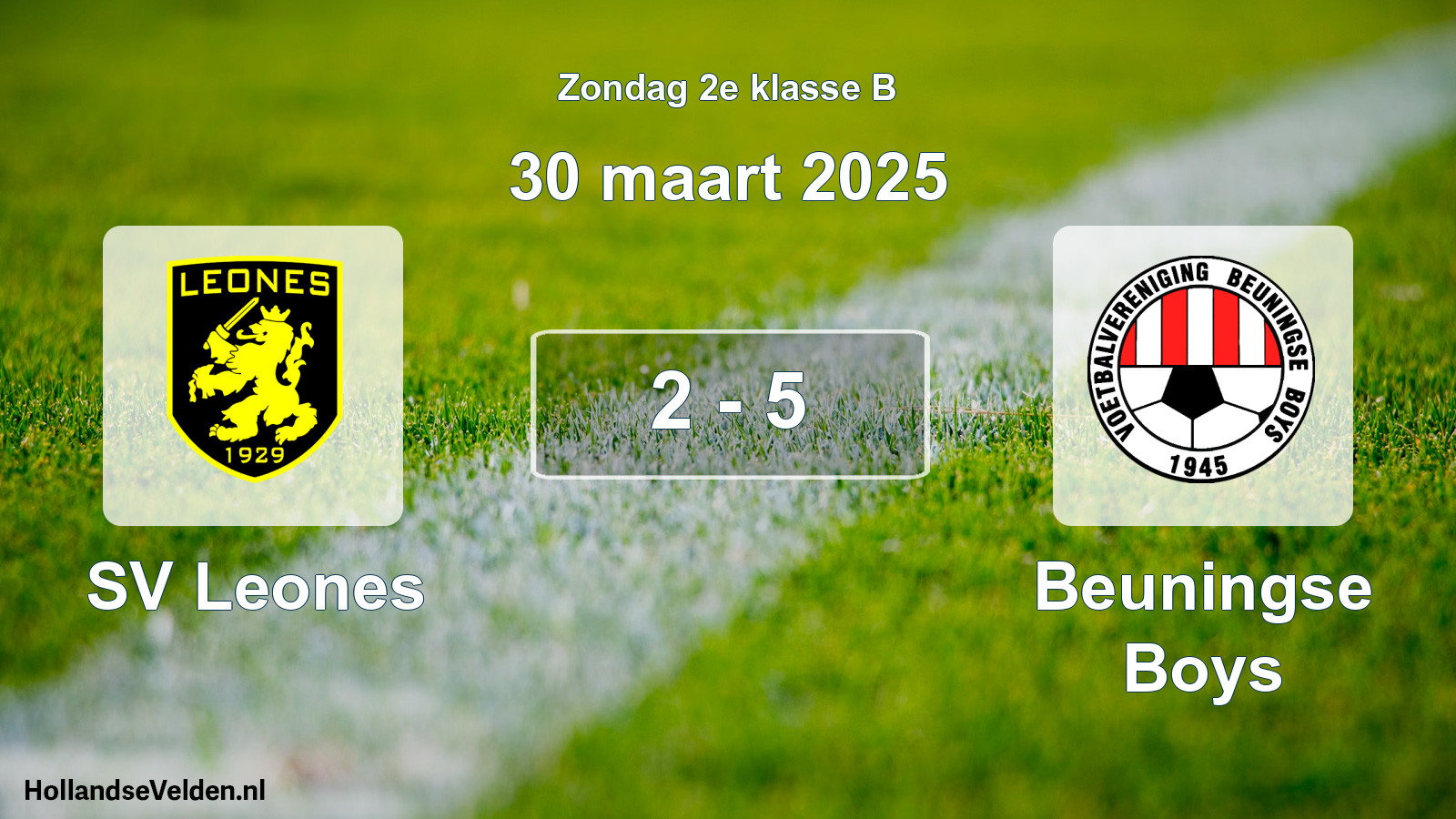 Total number of matches played: SV Leones - Beuningse Boys 2 - 5 (30 March 2025)
