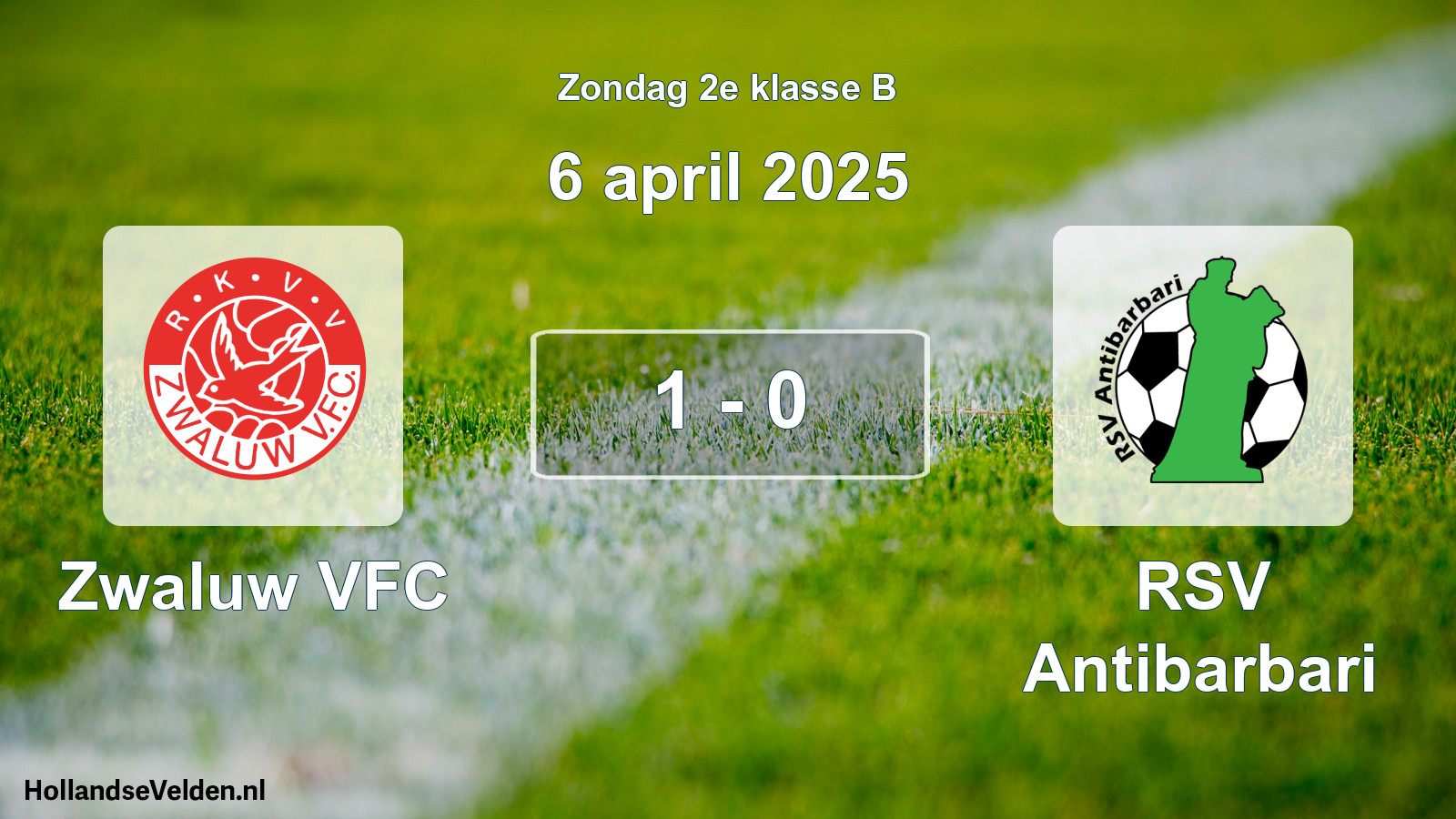 Total number of matches played: Zwaluw VFC - RSV Antibarbari 1 - 0 (6 April 2025)