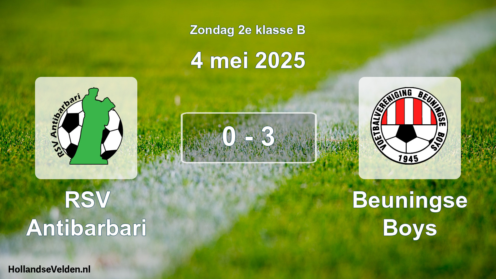 Total number of matches played: RSV Antibarbari - Beuningse Boys 0 - 3 (4 May 2025)