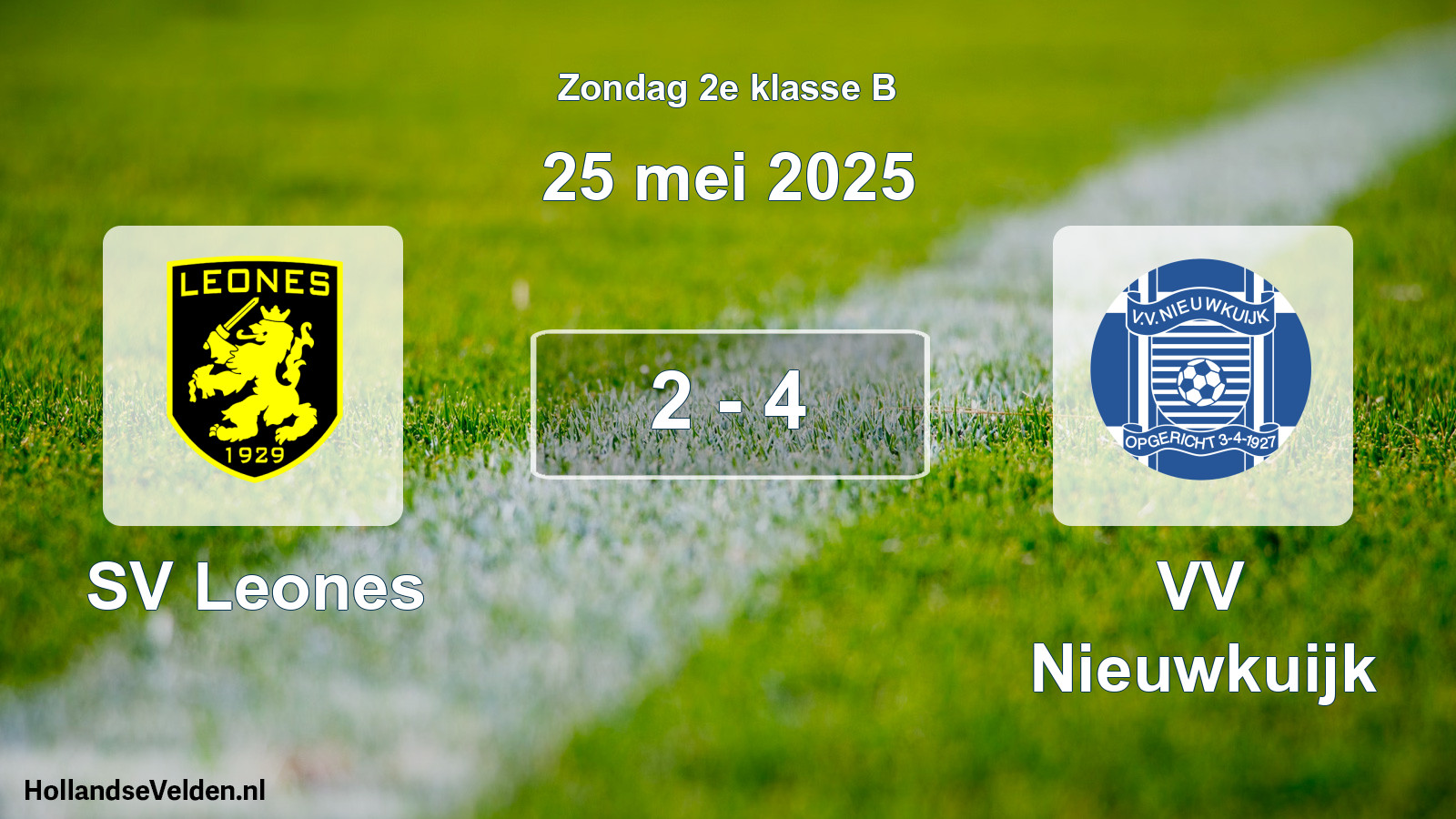 Total number of matches played: SV Leones - VV Nieuwkuijk 2 - 4 (25 May 2025)