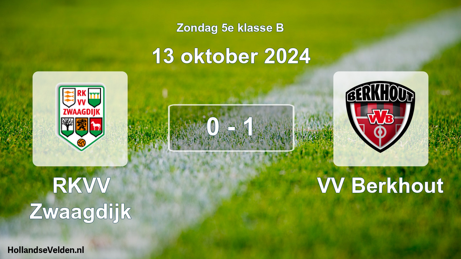 Total number of matches played: RKVV Zwaagdijk - VV Berkhout 0 - 1 (13 October 2024)