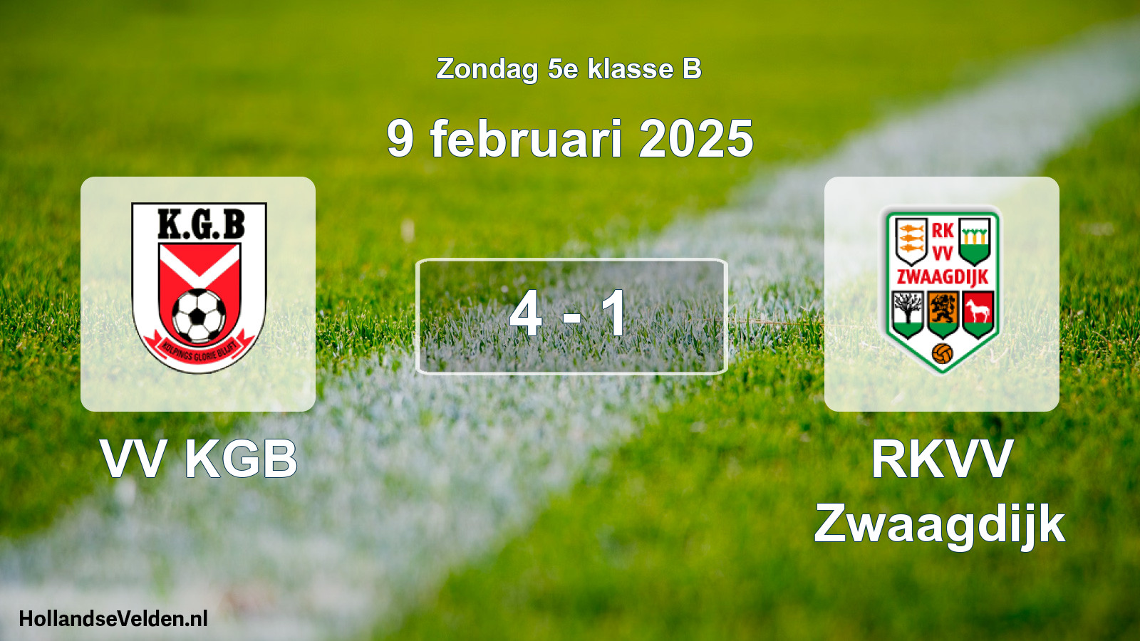 Total number of matches played: VV KGB - RKVV Zwaagdijk 4 - 1 (9 February 2025)