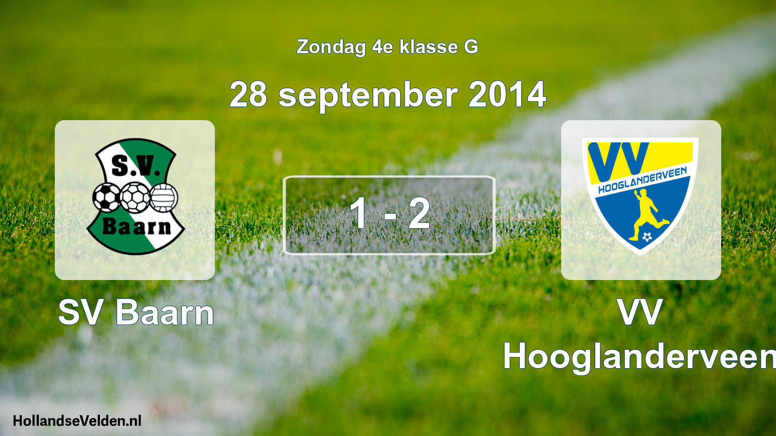 Total number of matches played: SV Baarn - VV Hooglanderveen 1 - 2 (28 September 2014)