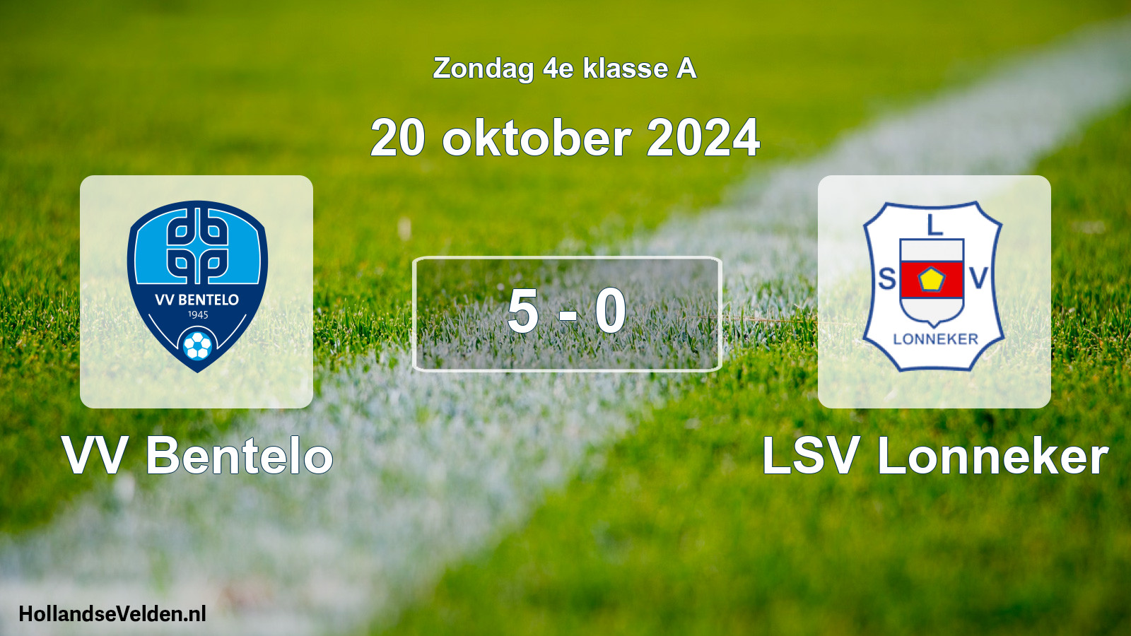 Total number of matches played: VV Bentelo - LSV Lonneker 5 - 0 (20 October 2024)
