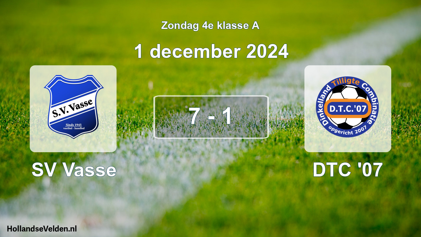 Total number of matches played: SV Vasse - DTC '07 7 - 1 (1 December 2024)
