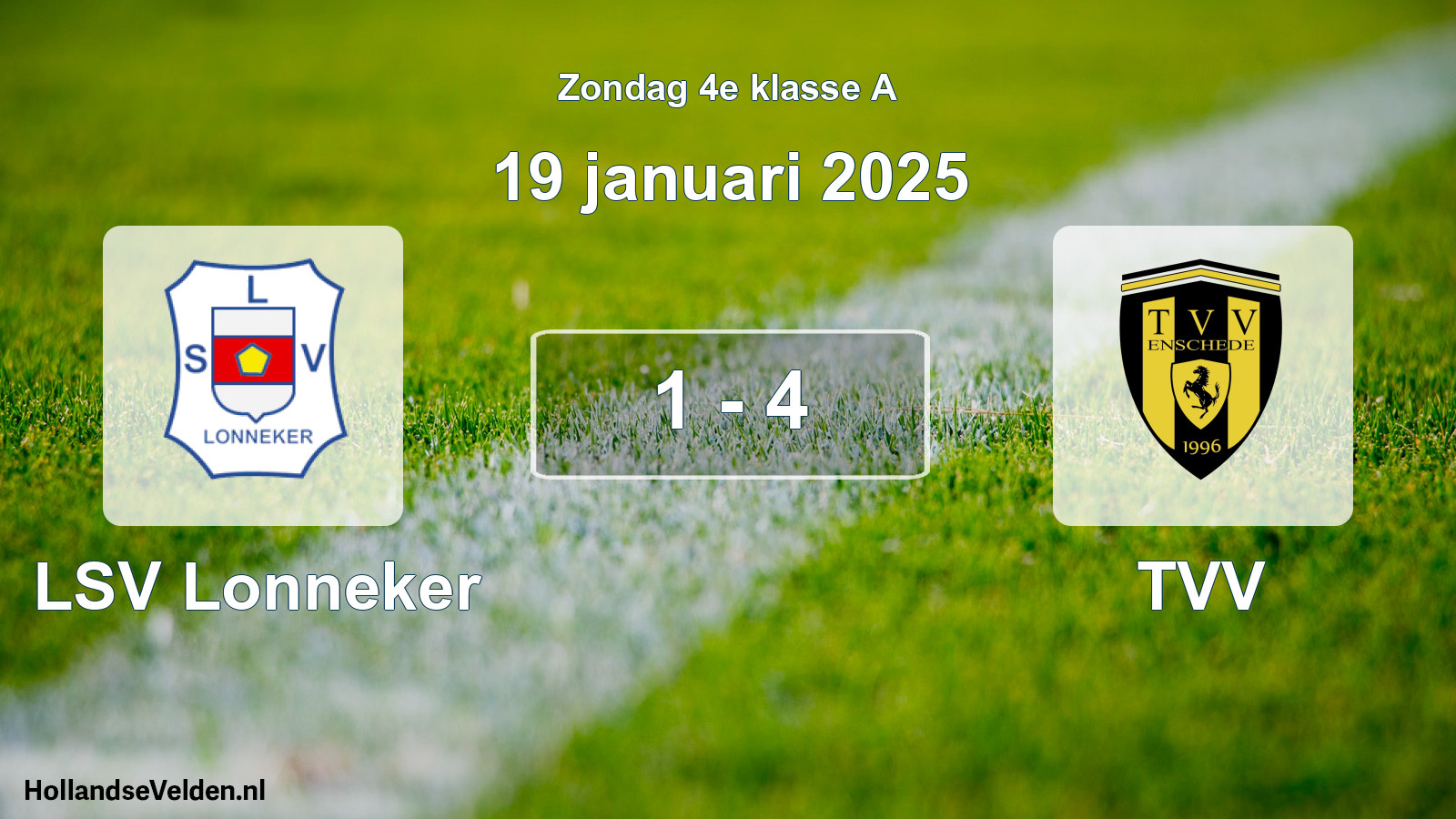 Total number of matches played: LSV Lonneker - TVV 1 - 4 (19 January 2025)