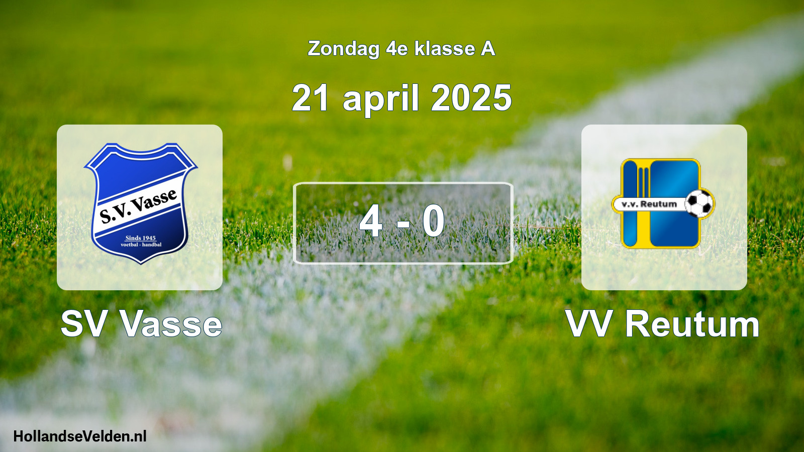 Total number of matches played: SV Vasse - VV Reutum 4 - 0 (21 April 2025)