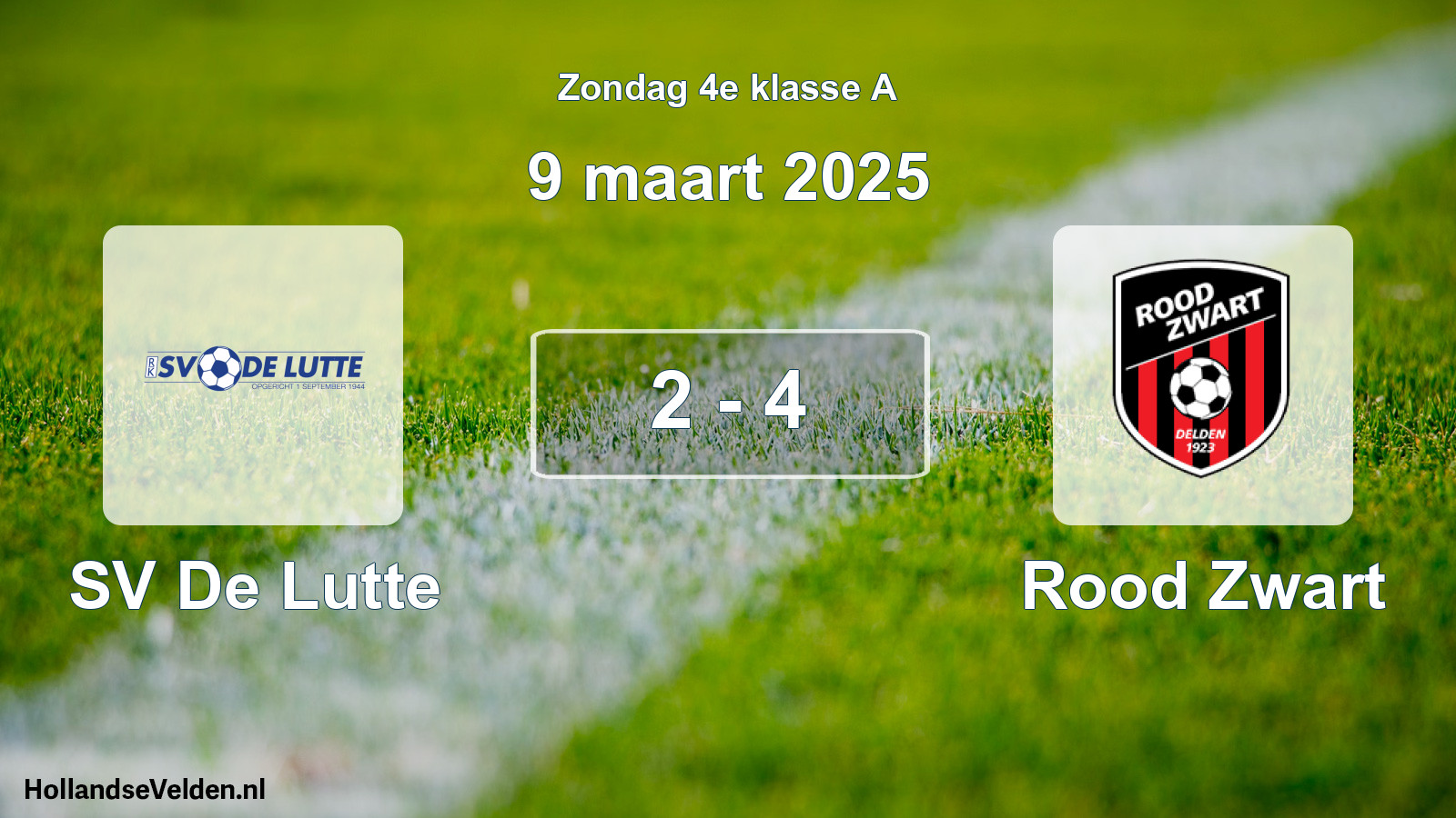 Total number of matches played: SV De Lutte - Rood Zwart 2 - 4 (9 March 2025)