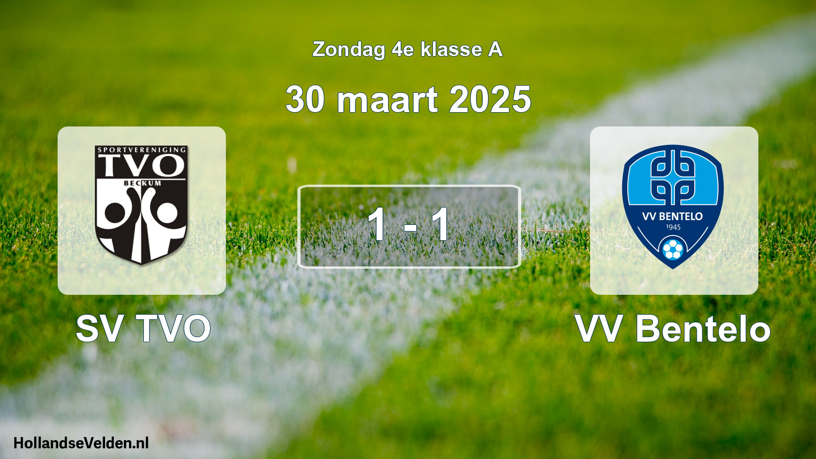 Total number of matches played: SV TVO - VV Bentelo 1 - 1 (30 March 2025)