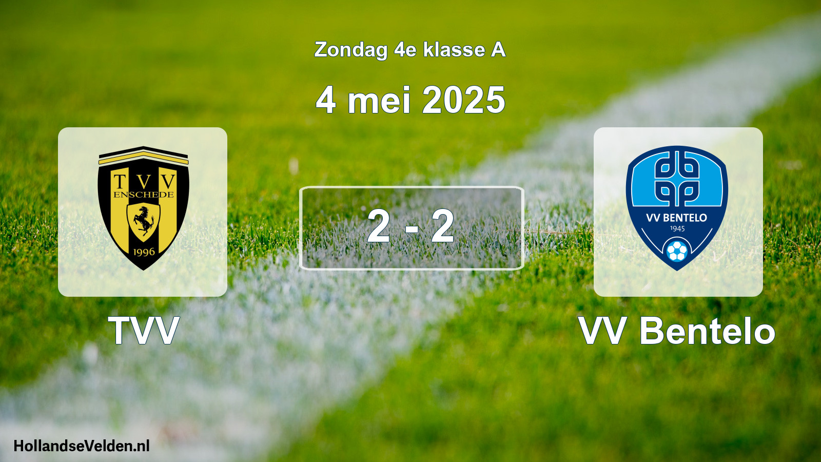 Total number of matches played: TVV - VV Bentelo 2 - 2 (4 May 2025)
