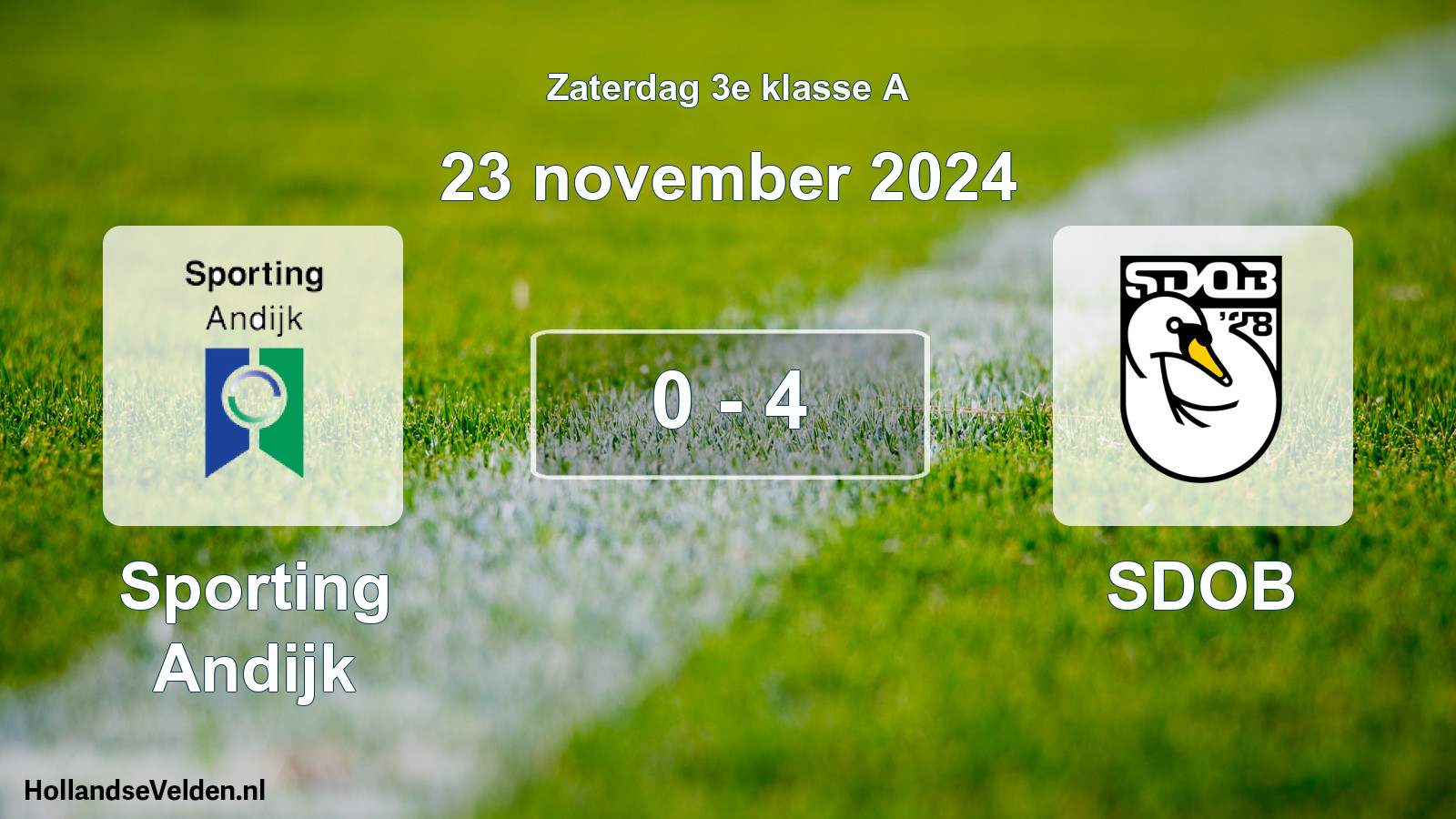 Total number of matches played: Sporting Andijk - SDOB 0 - 4 (23 November 2024)
