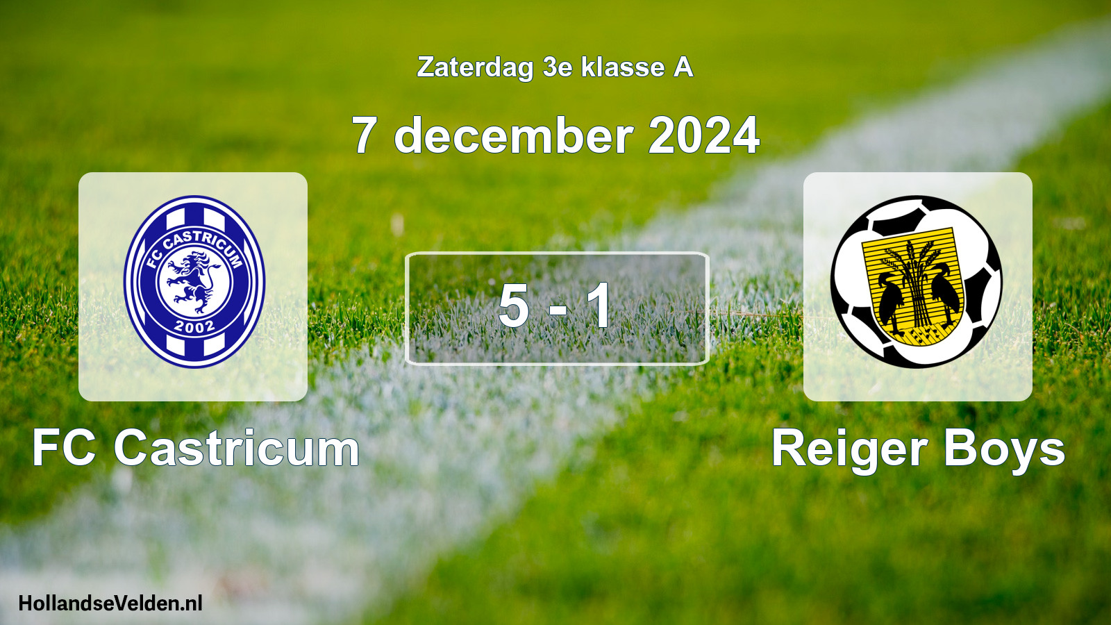 Total number of matches played: FC Castricum - Reiger Boys 5 - 1 (7 December 2024)