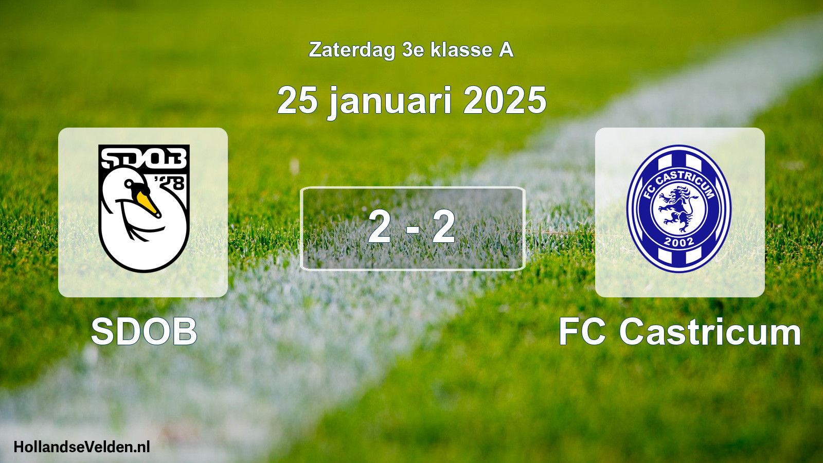 Total number of matches played: SDOB - FC Castricum 2 - 2 (25 January 2025)