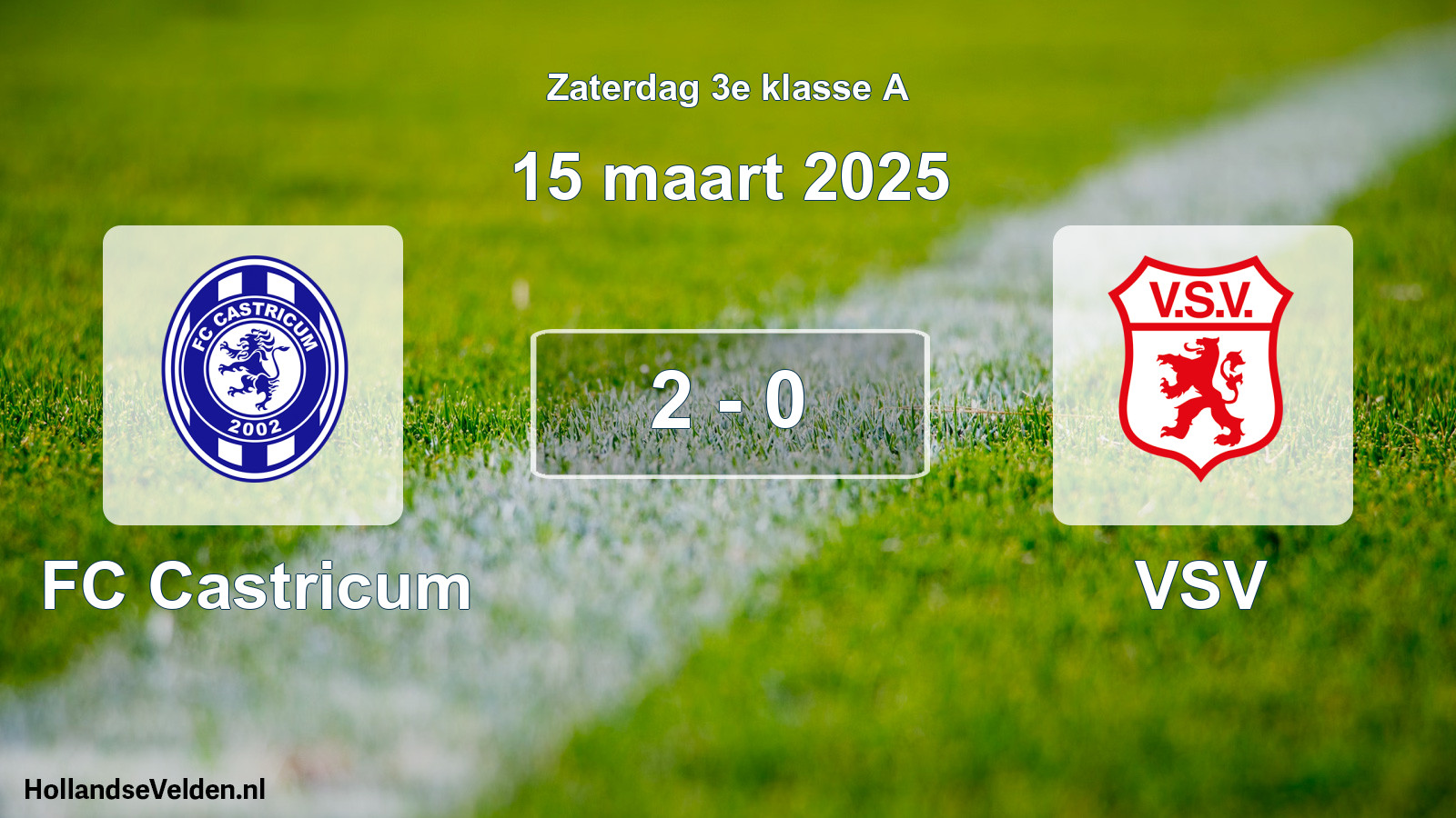 Total number of matches played: FC Castricum - VSV 2 - 0 (15 March 2025)