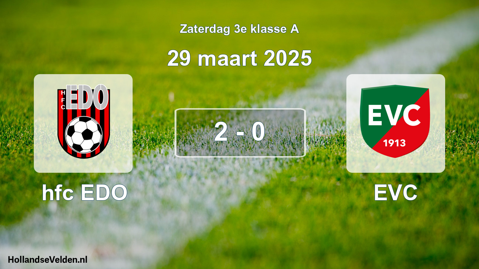 Total number of matches played: hfc EDO - EVC 2 - 0 (29 March 2025)
