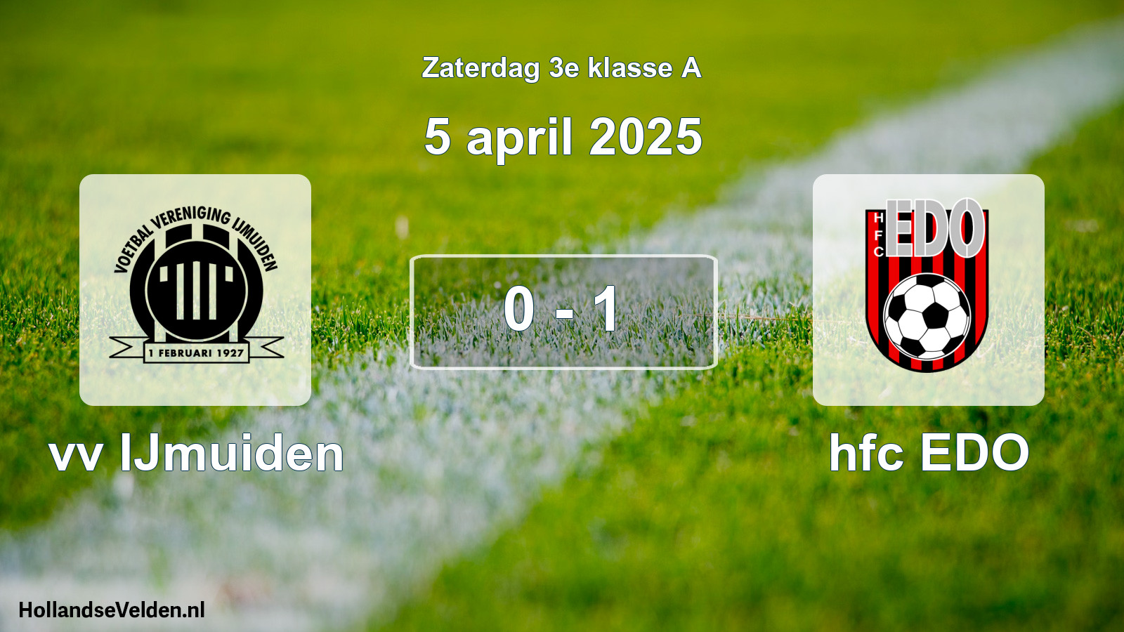 Total number of matches played: vv IJmuiden - hfc EDO 0 - 1 (5 April 2025)