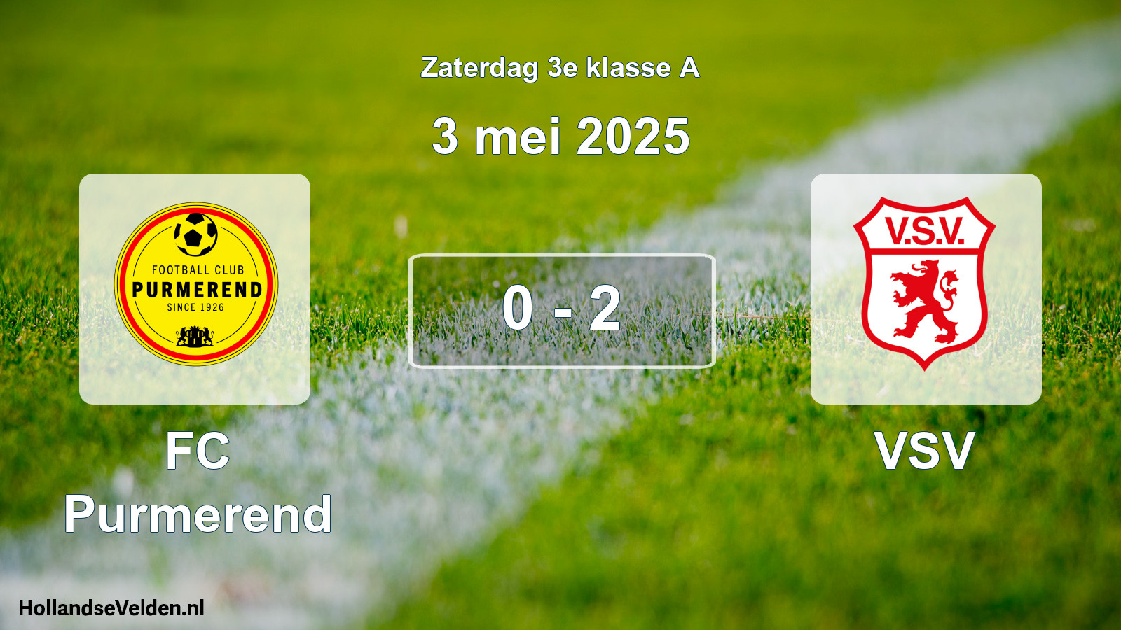 Total number of matches played: FC Purmerend - VSV 0 - 2 (3 May 2025)