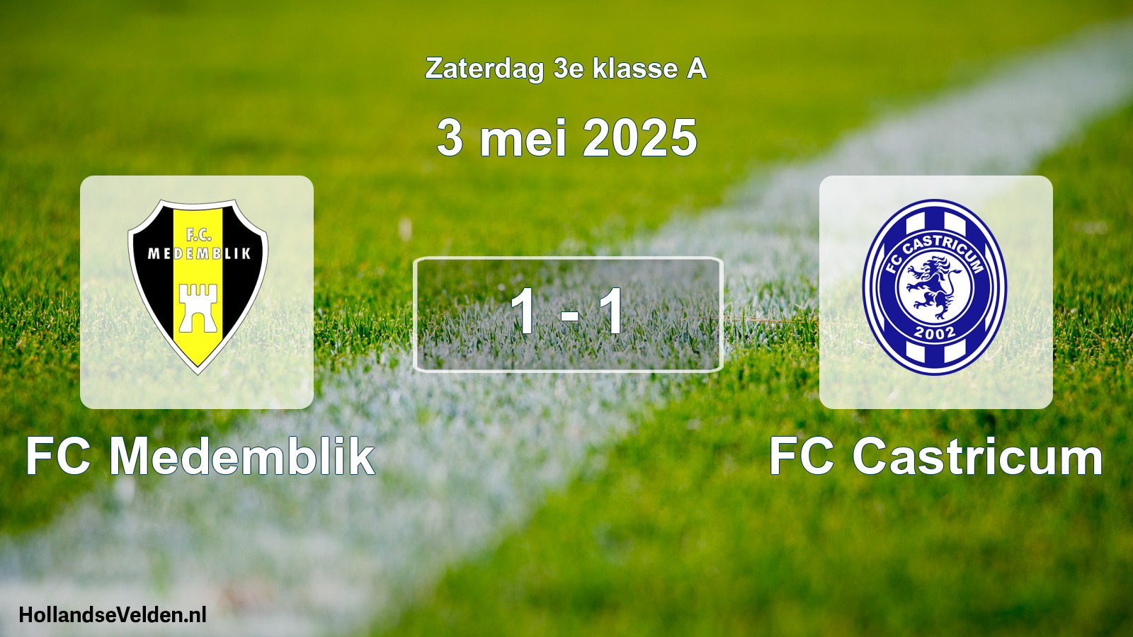 Total number of matches played: FC Medemblik - FC Castricum 1 - 1 (3 May 2025)