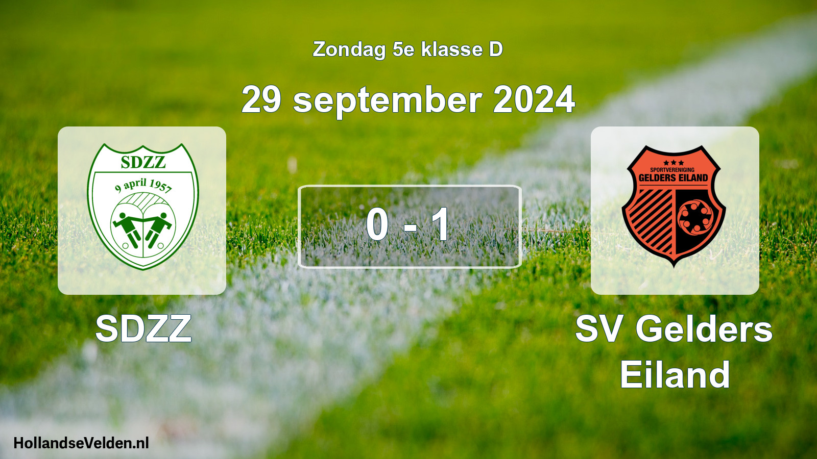 Total number of matches played: SDZZ - SV Gelders Eiland 0 - 1 (29 September 2024)