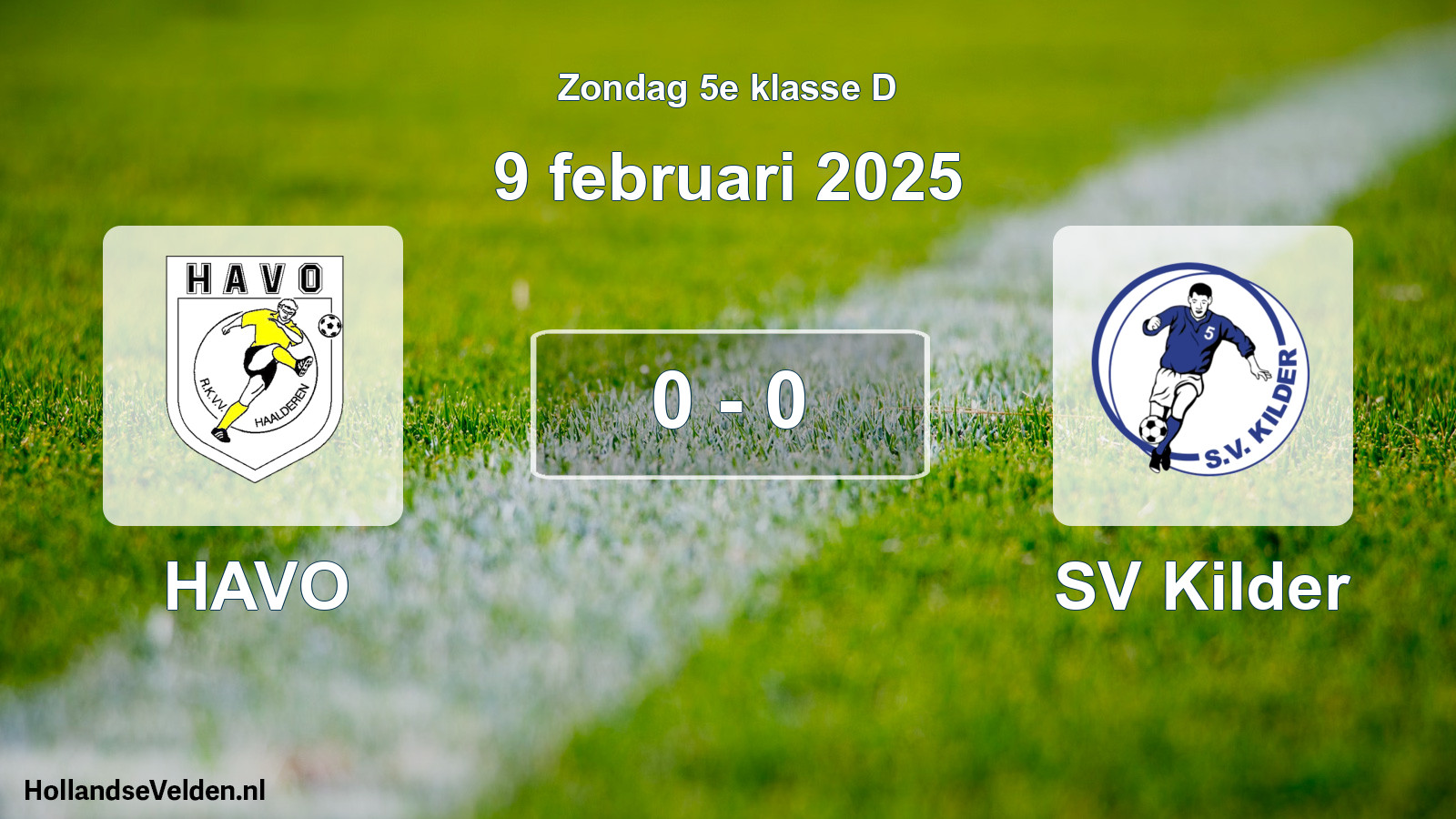 Total number of matches played: HAVO - SV Kilder 0 - 0 (9 February 2025)