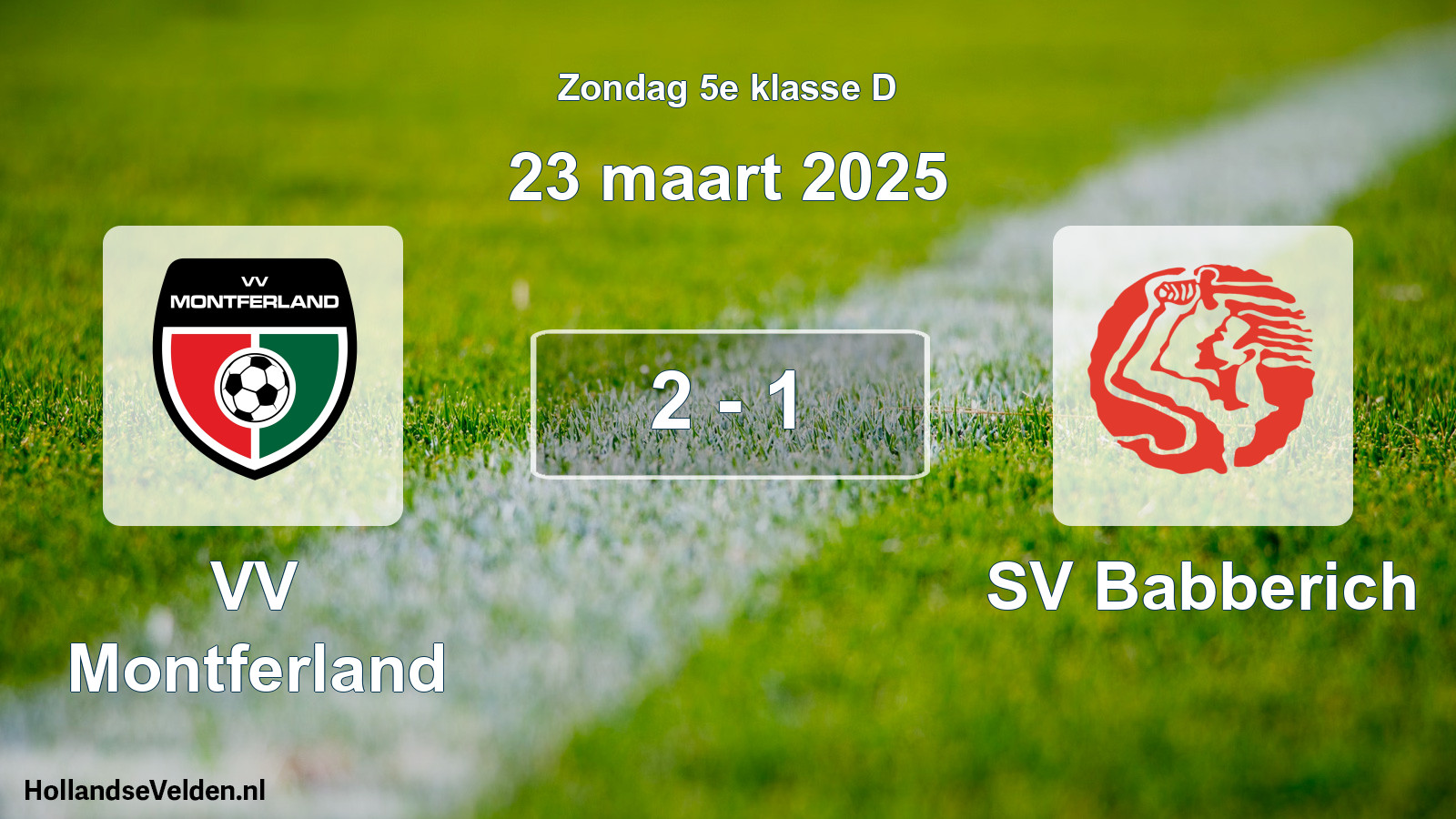 Total number of matches played: VV Montferland - SV Babberich 2 - 1 (23 March 2025)