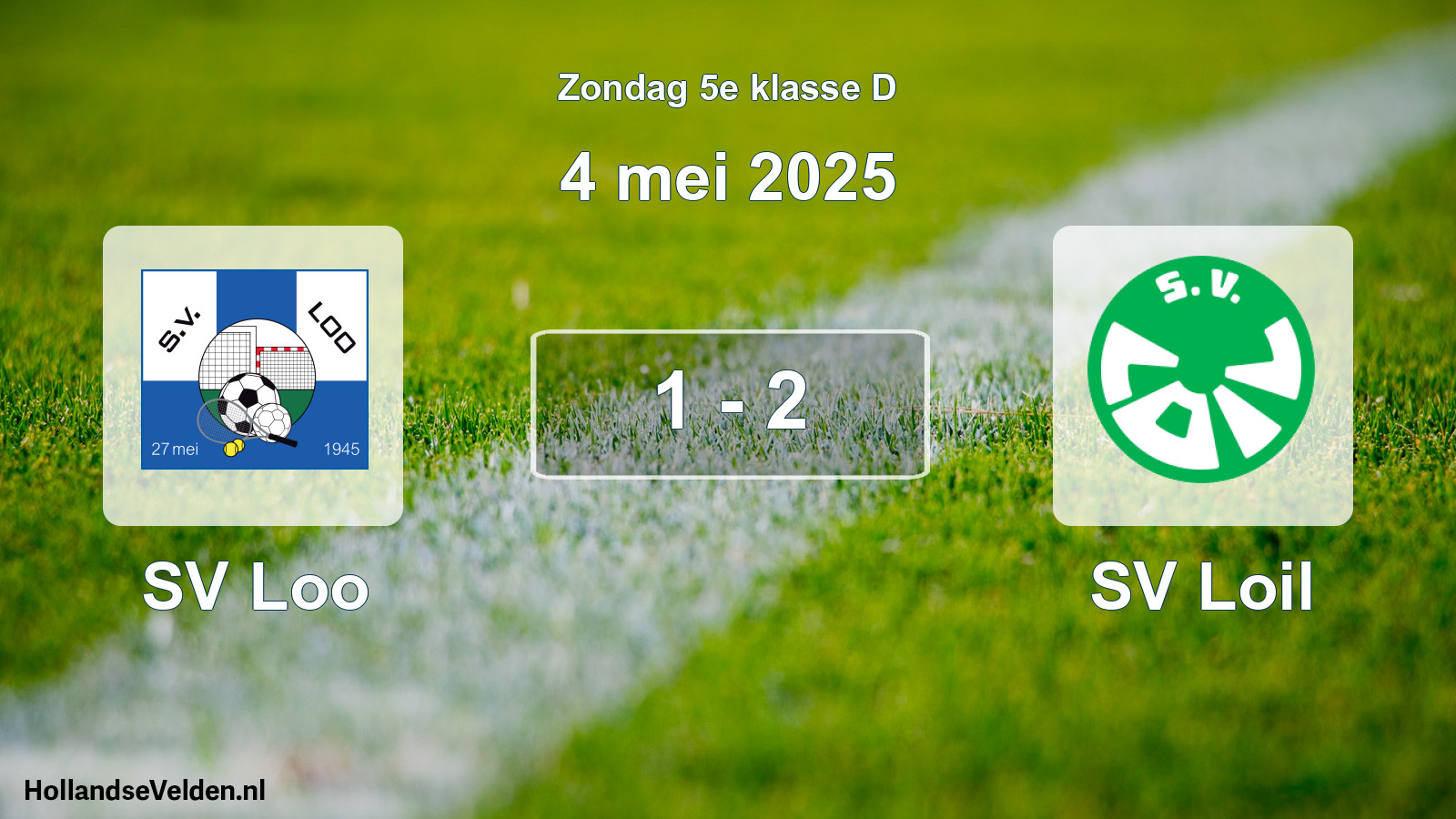 Total number of matches played: SV Loo - SV Loil 1 - 2 (4 May 2025)