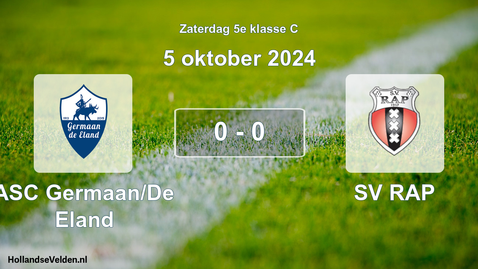 Total number of matches played: ASC Germaan/De Eland - SV RAP 0 - 0 (5 October 2024)