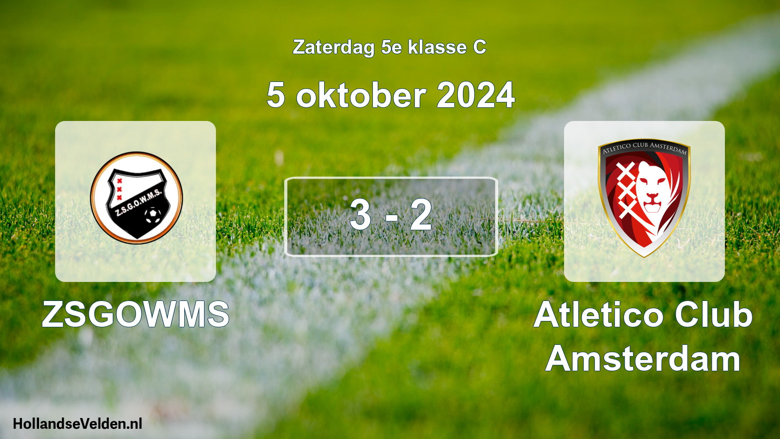Total number of matches played: ZSGOWMS - Atletico Club Amsterdam 3 - 2 (5 October 2024)