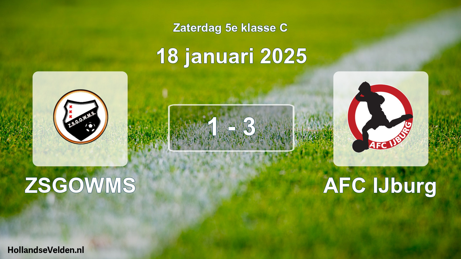 Total number of matches played: ZSGOWMS - AFC IJburg 1 - 3 (18 January 2025)