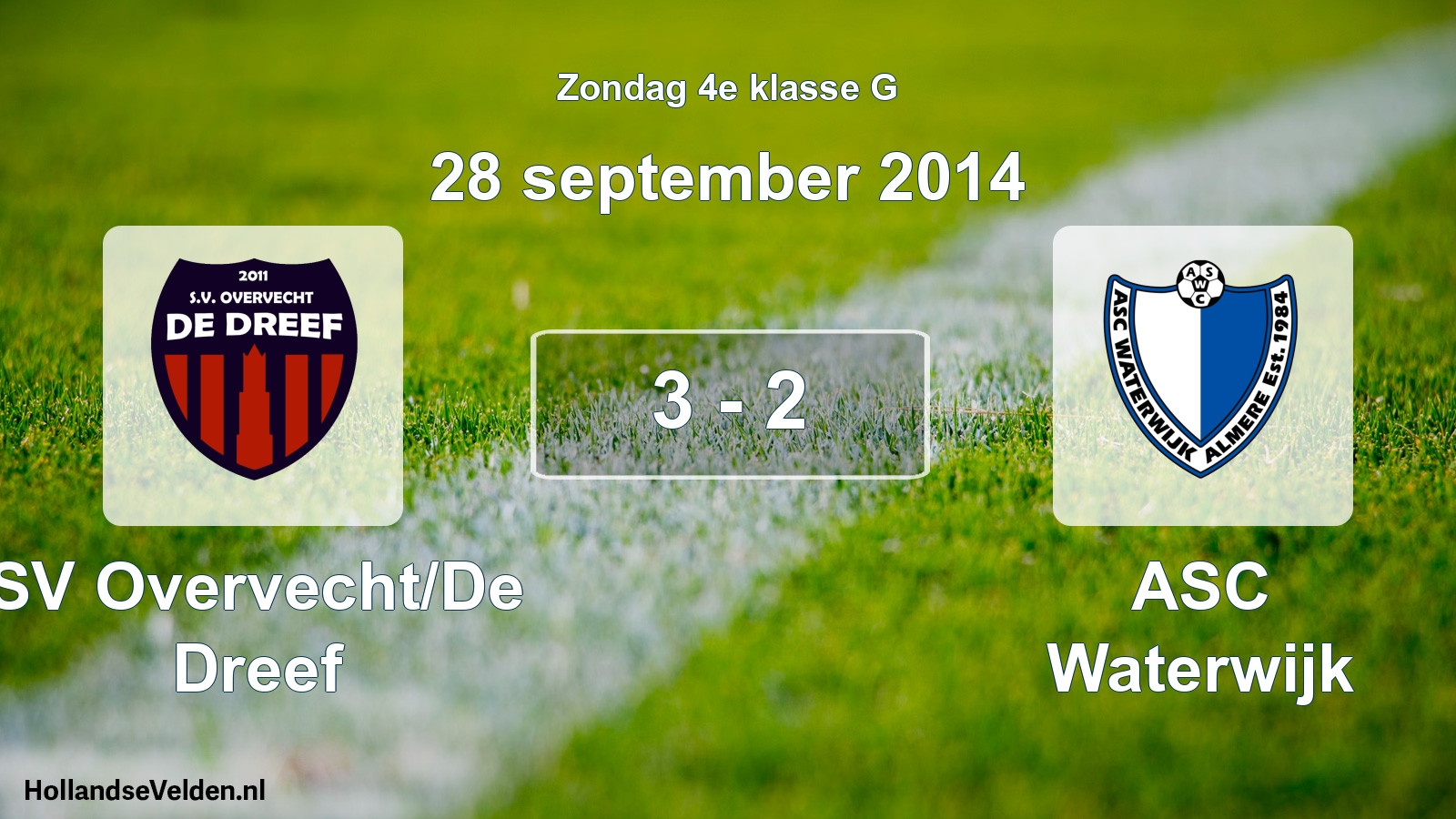 Total number of matches played: SV Overvecht/De Dreef - ASC Waterwijk 3 - 2 (28 September 2014)