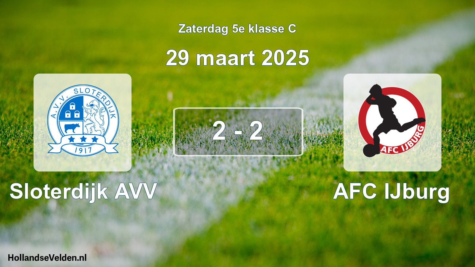 Total number of matches played: Sloterdijk AVV - AFC IJburg 2 - 2 (29 March 2025)