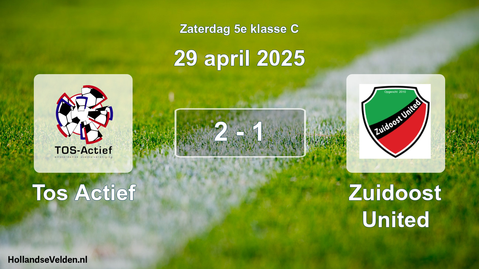 Total number of matches played: Tos Actief - Zuidoost United 2 - 1 (29 April 2025)