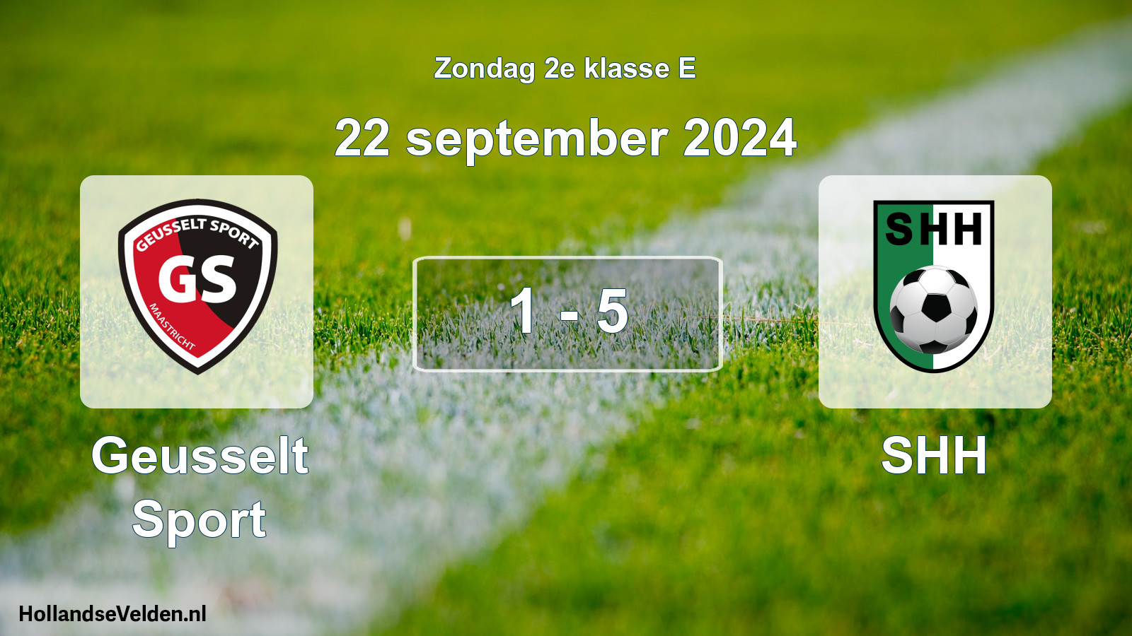 Total number of matches played: Geusselt Sport - SHH 1 - 5 (22 September 2024)
