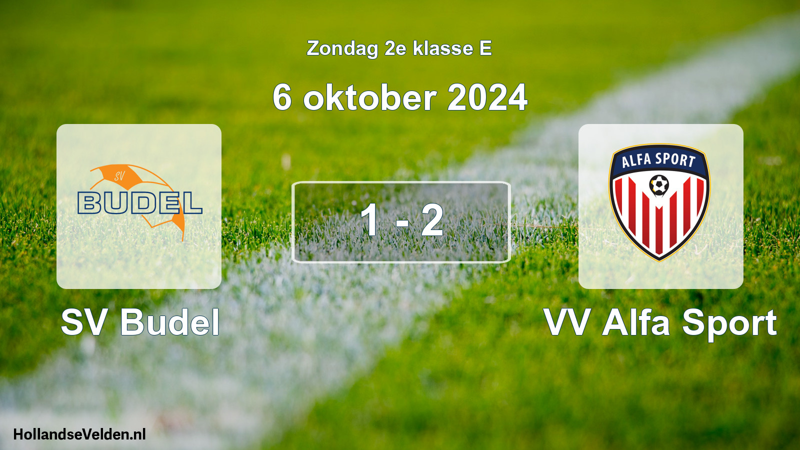 Total number of matches played: SV Budel - VV Alfa Sport 1 - 2 (6 October 2024)
