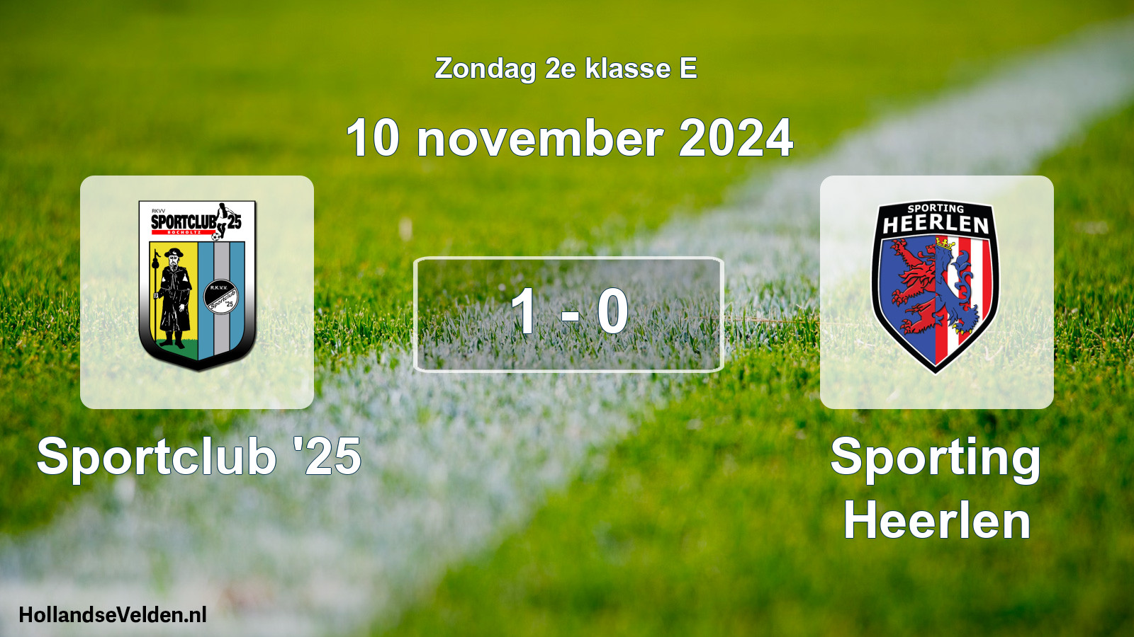 Total number of matches played: Sportclub '25 - Sporting Heerlen 1 - 0 (10 November 2024)
