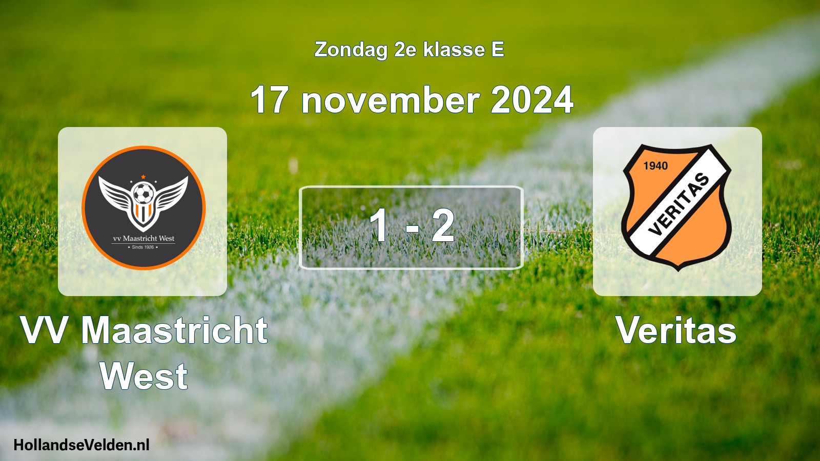 Total number of matches played: VV Maastricht West - Veritas 1 - 2 (17 November 2024)