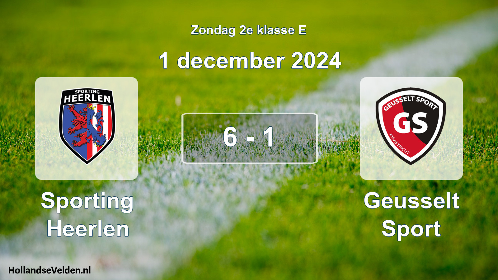 Total number of matches played: Sporting Heerlen - Geusselt Sport 6 - 1 (1 December 2024)