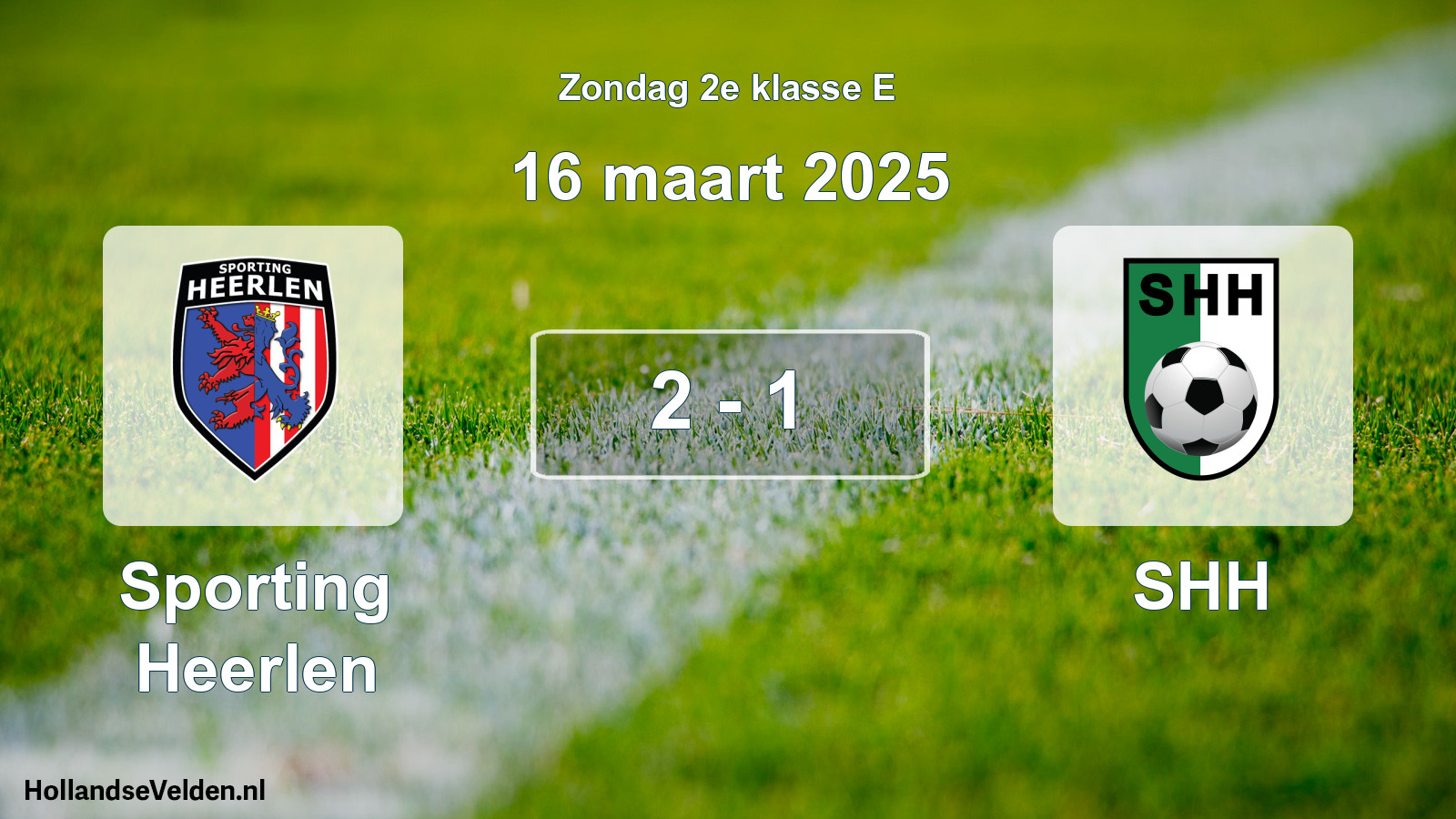 Total number of matches played: Sporting Heerlen - SHH 2 - 1 (16 March 2025)