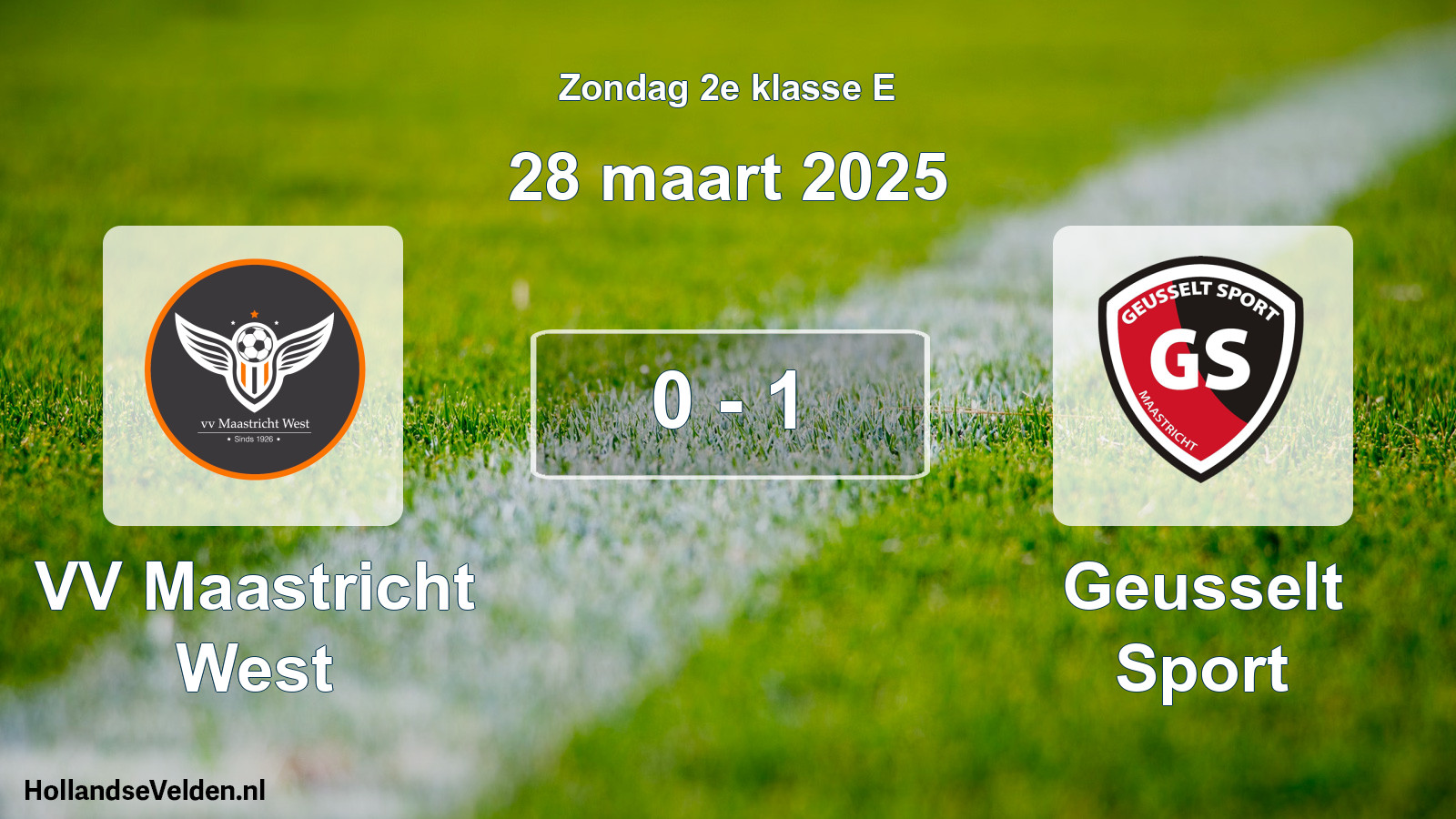Total number of matches played: VV Maastricht West - Geusselt Sport 0 - 1 (28 March 2025)
