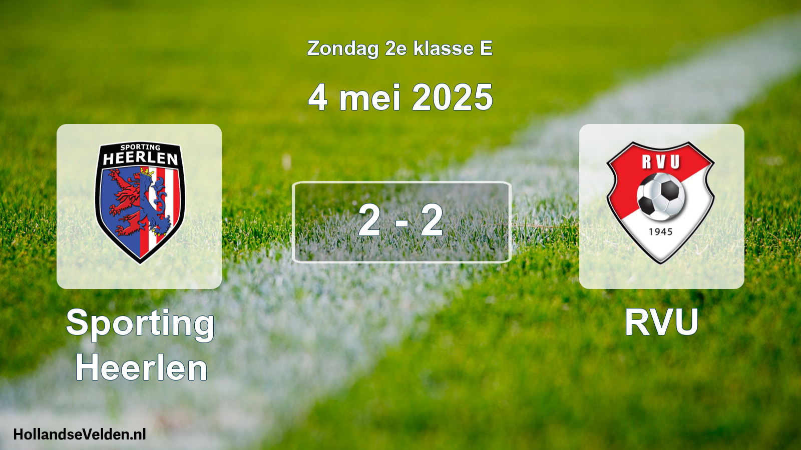 Total number of matches played: Sporting Heerlen - RVU 2 - 2 (4 May 2025)