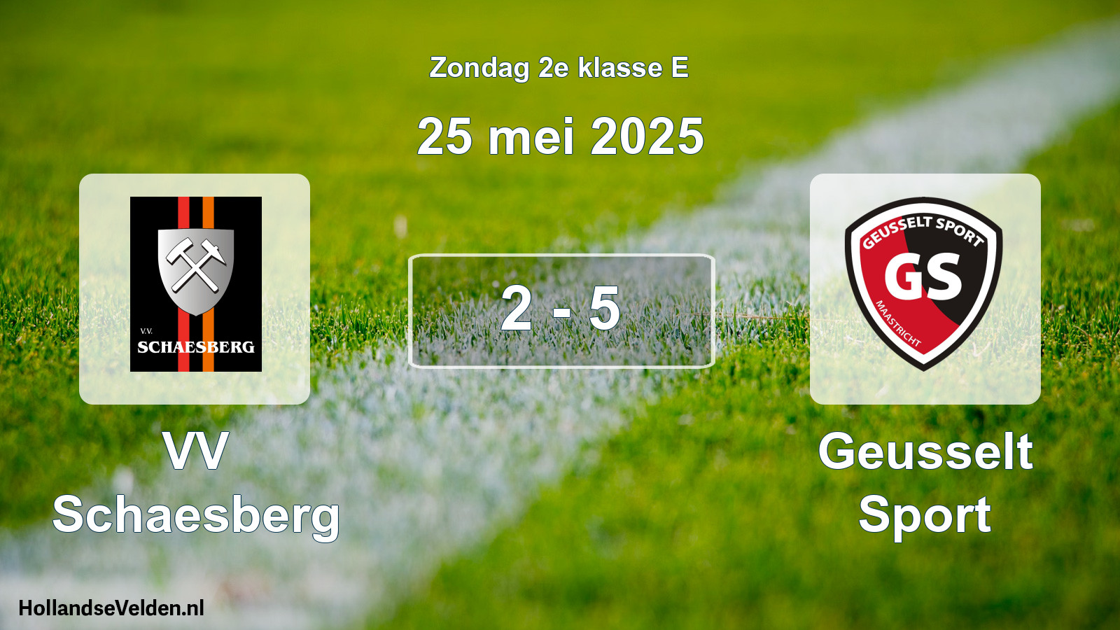 Total number of matches played: VV Schaesberg - Geusselt Sport 2 - 5 (25 May 2025)