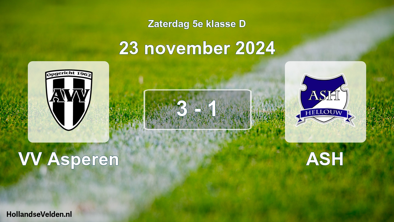 Total number of matches played: VV Asperen - ASH 3 - 1 (23 November 2024)