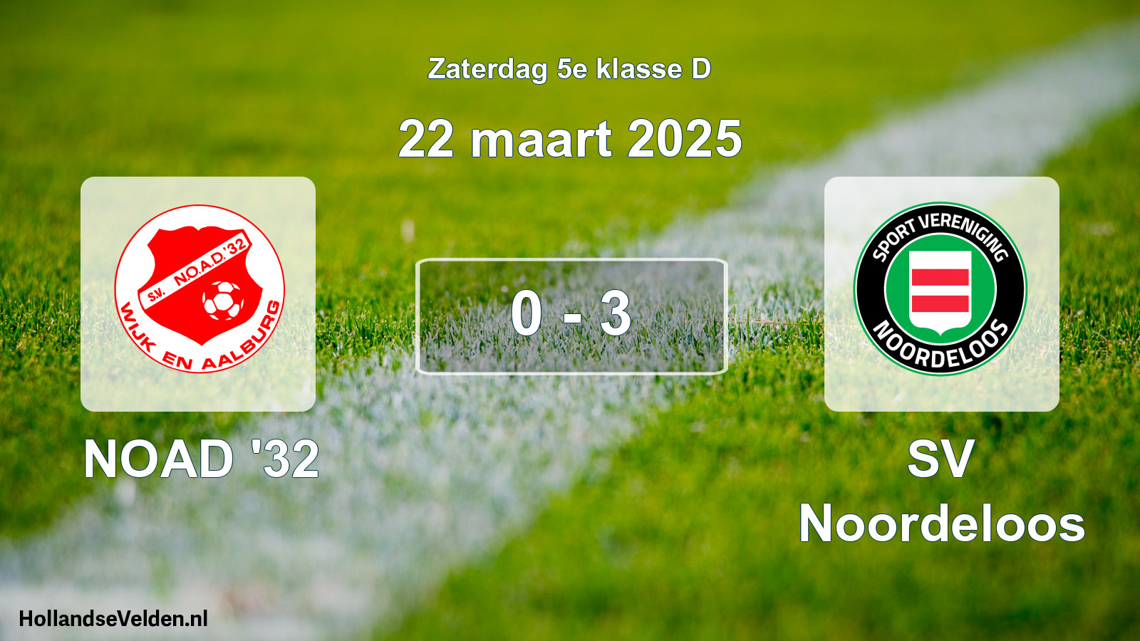 Gespeelde wedstrijd: NOAD '32 - SV Noordeloos 0 - 3 (22 maart 2025)