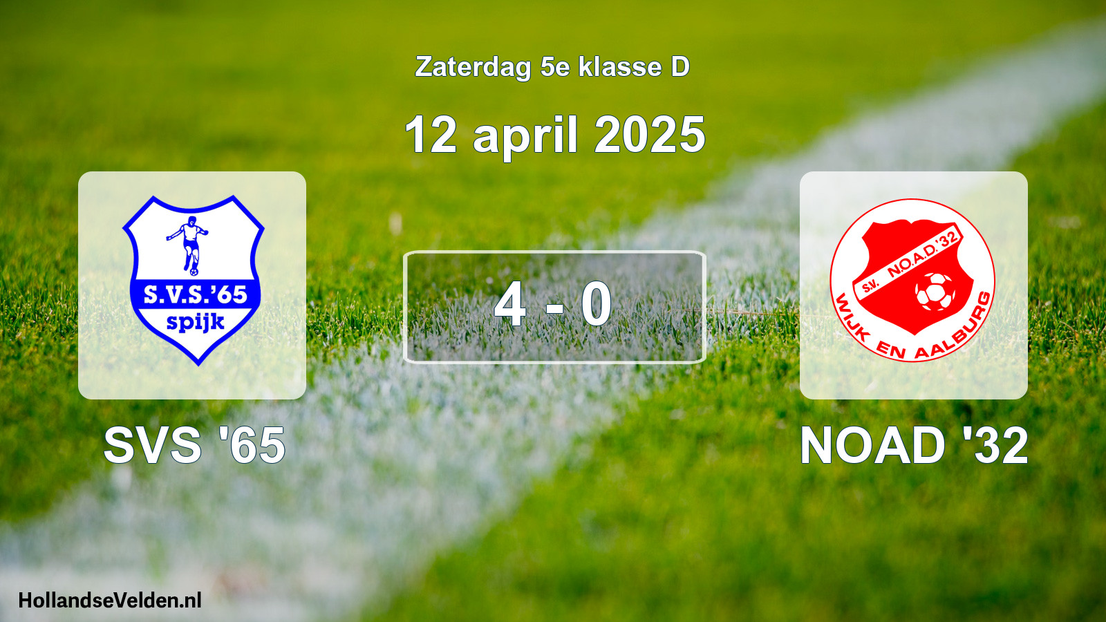 Total number of matches played: SVS '65 - NOAD '32 4 - 0 (12 April 2025)