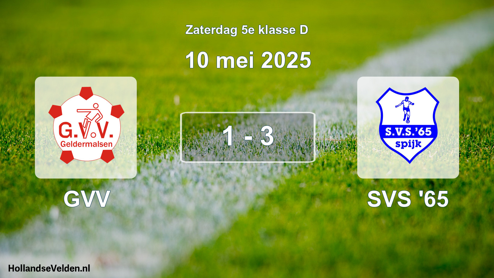 Total number of matches played: GVV - SVS '65 1 - 3 (10 May 2025)