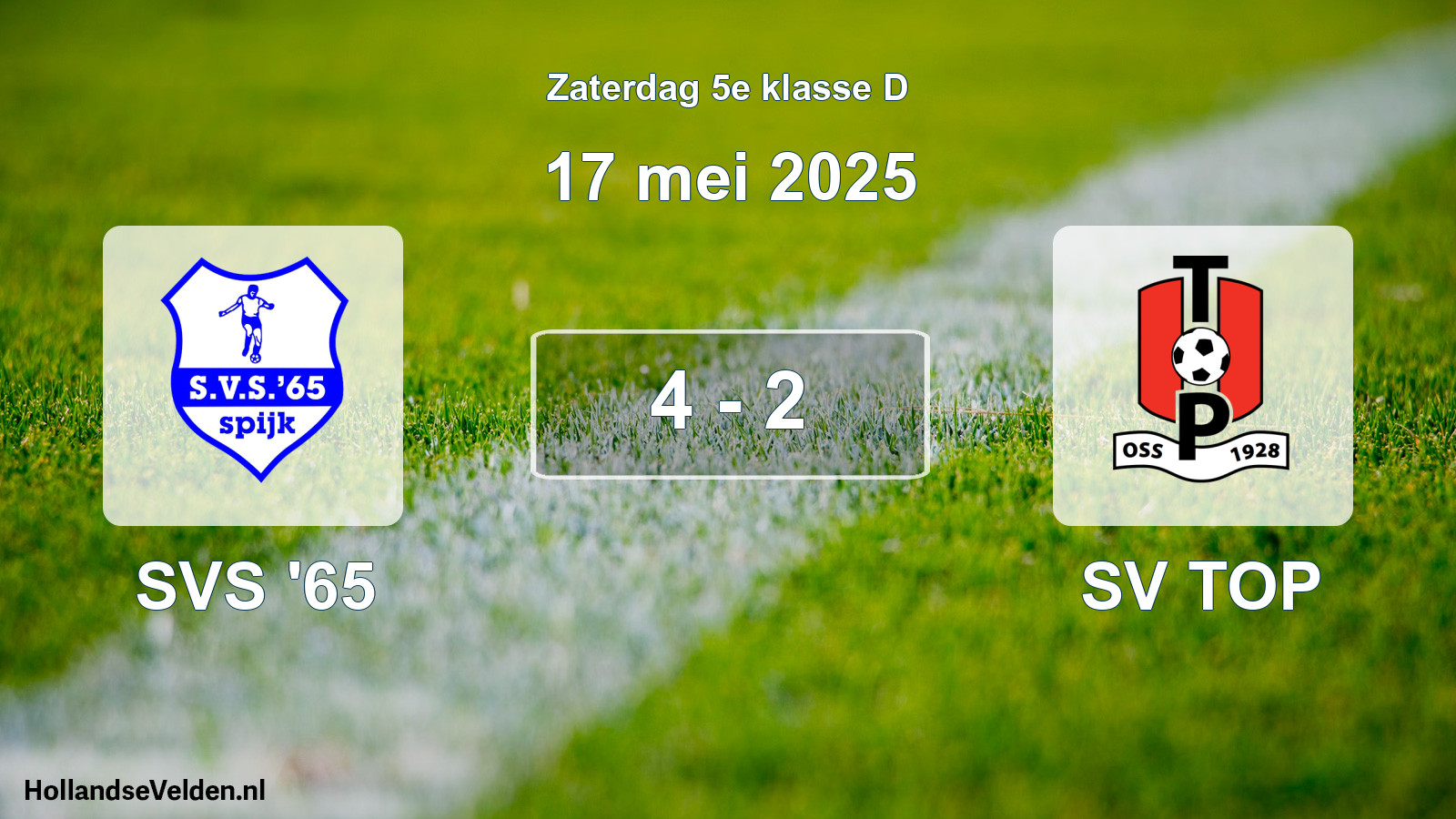 Total number of matches played: SVS '65 - SV TOP 4 - 2 (17 May 2025)