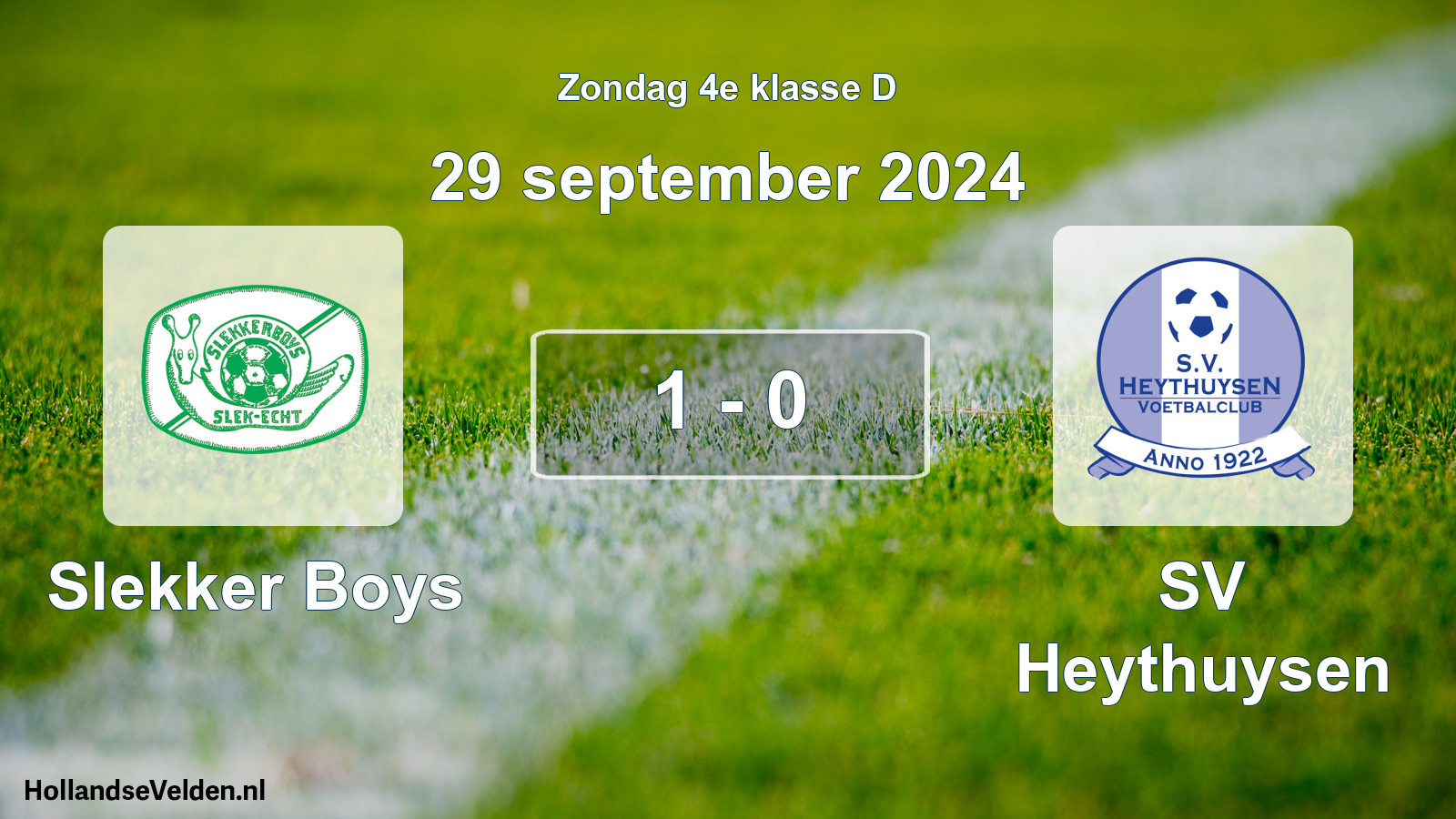 Total number of matches played: Slekker Boys - Heythuysen 1 - 0 (29 September 2024)