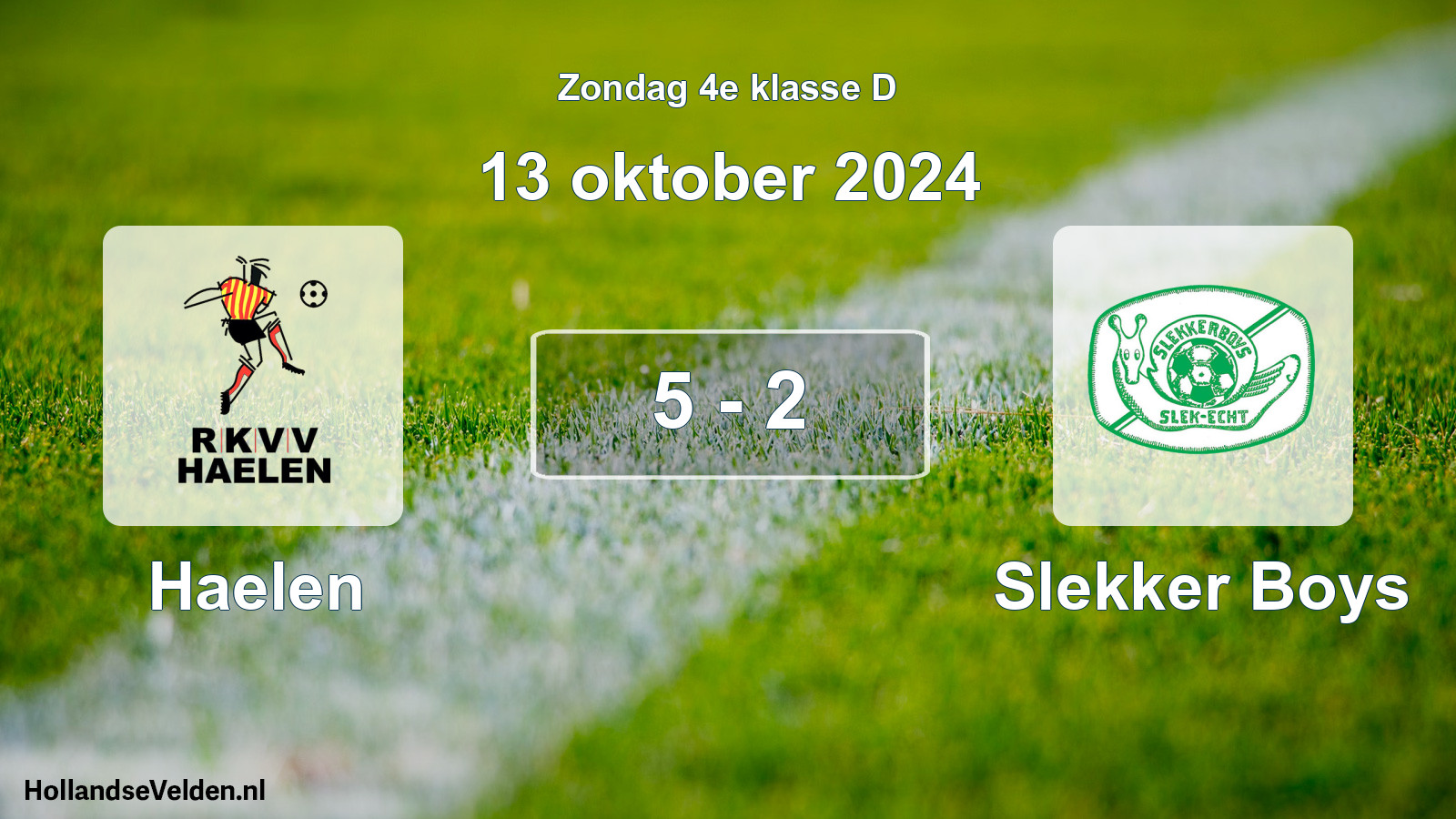Total number of matches played: Haelen - Slekker Boys 5 - 2 (13 October 2024)