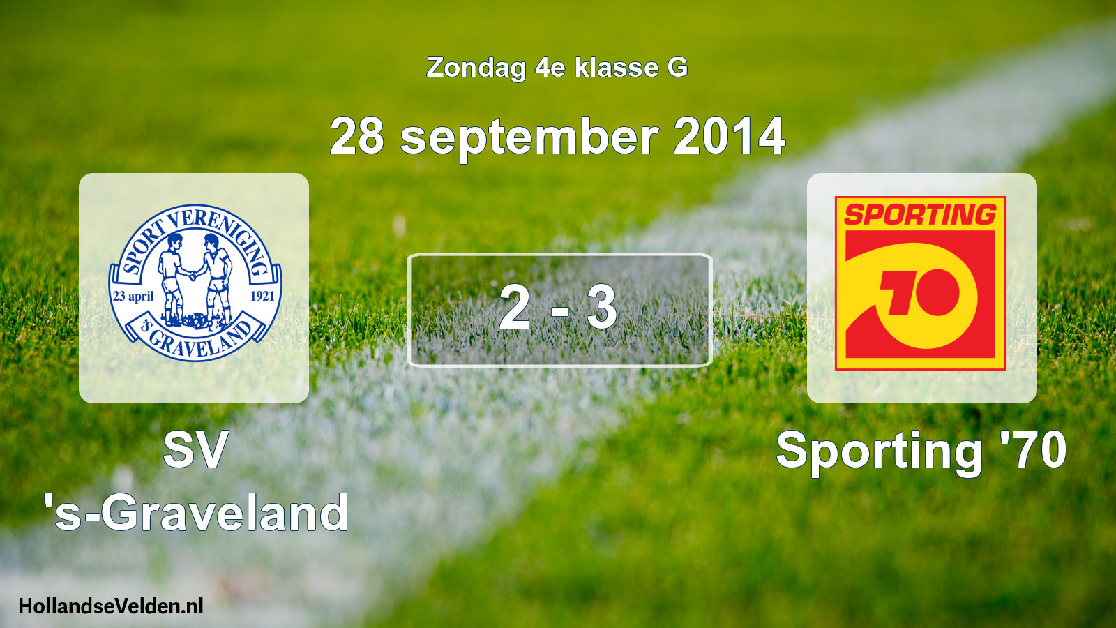 Total number of matches played: SV 's-Graveland - Sporting '70 2 - 3 (28 September 2014)
