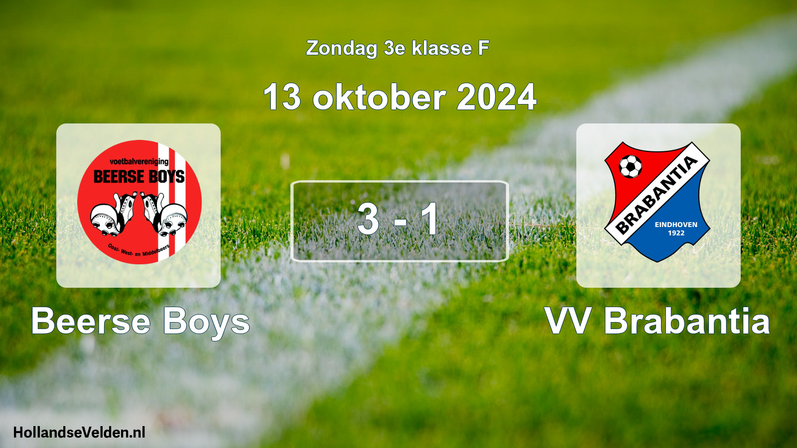 Total number of matches played: Beerse Boys - VV Brabantia 3 - 1 (13 October 2024)